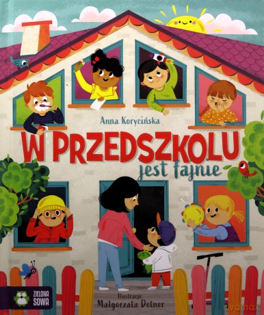 W przedszkolu jest fajnie - Anna Korycińska [KSIĄŻKA]