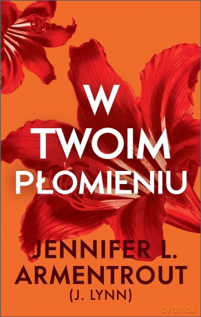W twoim płomieniu. Zaczekaj na mnie (Tom 8) - Jennifer L. Armentrout [KSIĄŻKA]