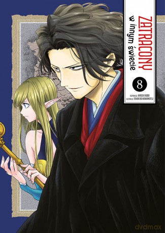 Zatracony w innym świecie (Tom 8) - Takahiro Wakamatsu, Hiroshi Noda [KOMIKS]