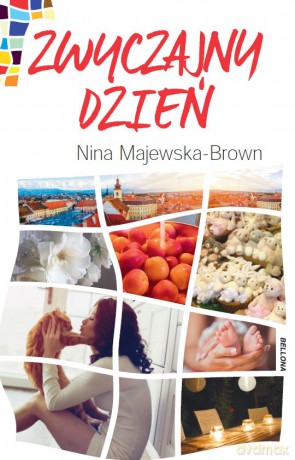 Zwyczajny dzień - Nina Majewska-Brown [KSIĄŻKA]