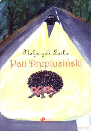 Pan Dreptusiński - Małgorzata Laska [KSIĄŻKA]