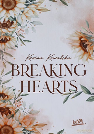 Breaking hearts - Karina Kowalska [KSIĄŻKA]