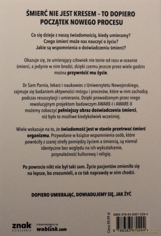 Granice życia. Co współczesna nauka mówi nam o świadomości, życiu i śmierci - Sam Parnia [KSIĄŻKA]