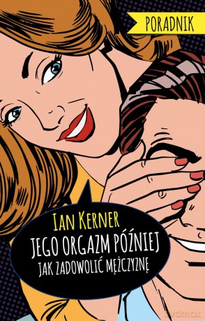 Jego orgazm później - Ian Kerner [KSIĄŻKA]