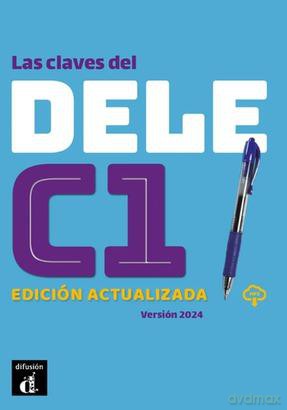 Las claves del DELE C1. Edición actualizada - Opracowanie zbiorowe [KSIĄŻKA]