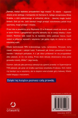 Wisła w ogniu. Jak bandyci ukradli Wisłę Kraków - Szymon Jadczak [KSIĄŻKA]