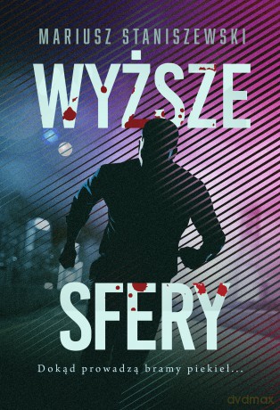 Wyższe sfery - Mariusz Staniszewski [KSIĄŻKA]