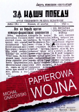 Papierowa wojna - Michał Gnatowski [KSIĄŻKA]