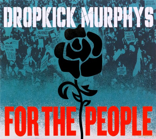 Dropkick Murphys: For The People (digipack) [CD]