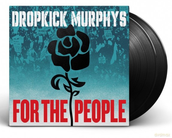 Dropkick Murphys: For The People [2xWinyl]