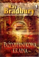 Październikowa Kraina - Ray Bradbury [KSIĄŻKA]