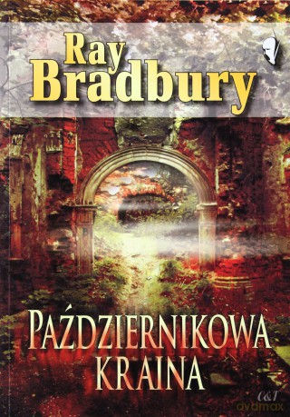 Październikowa Kraina - Ray Bradbury [KSIĄŻKA]