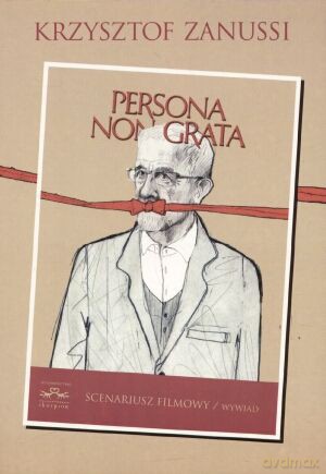 Persona non grata - Krzysztof Zanussi [KSIĄŻKA]