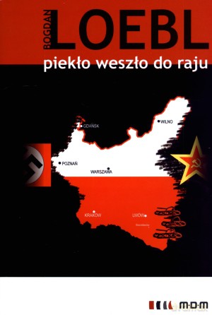 Piekło weszło do raju [KSIĄŻKA]