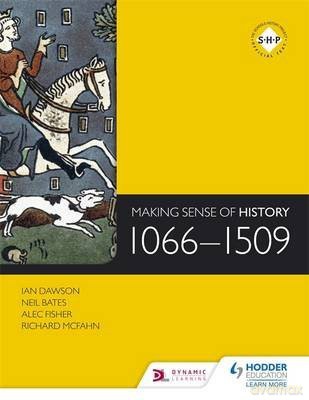(Making Sense of History: 1066-1509) (By: Ian Dawson) (published: May, 2014) [KSIĄŻKA]