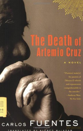 (The Death of Artemio Cruz (FSG Classics)) (By: Fuentes, Carlos) (February, 2009) [KSIĄŻKA]