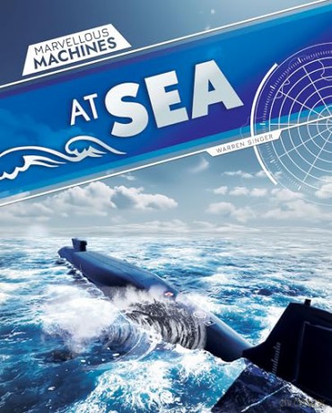 At Sea (Marvellous Machines) [KSIĄŻKA]