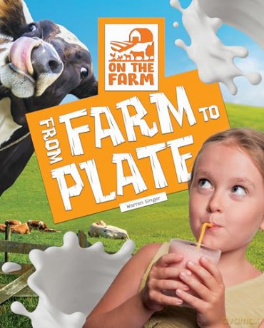 From Farm to Plate (On the Farm) [KSIĄŻKA]