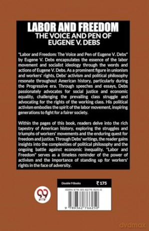 Labor and FreedomThe Voice and Pen of Eugene V. Debs (Edition 2023) - Eugene V Debs [KSIĄŻKA]