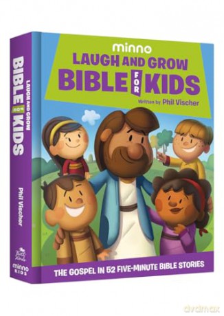 Laugh and Grow Bible for Kids: The Gospel in 52 Five-Minute Bible Stories [KSIĄŻKA]