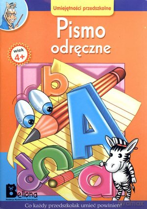 Pismo odręczne. Umiejętności przedszkolne [KSIĄŻKA]