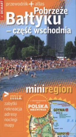 Pobrzeże Bałtyku - część wschodnia. Przewodnik + atlas [KSIĄŻKA]