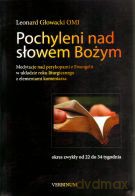 Pochylam się nad słowem Bożym. Okres zwykły od 22 do 34 tygodnia - Leonard Głowacki OMI [KSIĄŻKA]