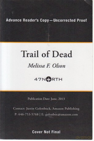 Trail of Dead: 2 (Scarlett Bernard) - Melissa F. Olson [KSIĄŻKA]