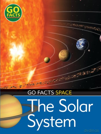The Solar System (Go Facts: Space) - Maureen O' [KSIĄŻKA]