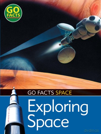 Exploring Space (Go Facts: Space) - Maureen O'Keefe [KSIĄŻKA]