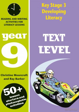 Text Level: Year 9: Reading and Writing Activities for Literacy Lessons(Developing Literacy) - Ray Barker [KSIĄŻKA]