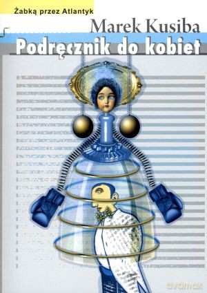 Podręcznik do kobiet - Marek Kusiba [KSIĄŻKA]