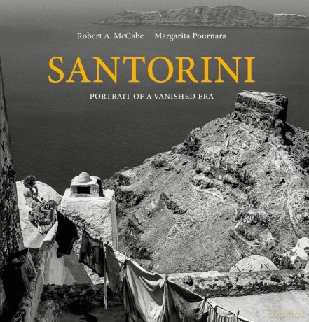 Santorini: Portrait of a Vanished Era - Robert A. McCabe [KSIĄŻKA]