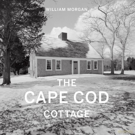 The Cape Cod Cottage - William Morgan [KSIĄŻKA]