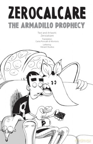 Zerocalcare's The Armadillo Prophecy - Zerocalcare [KSIĄŻKA]