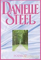 Podróż - Danielle Steel [KSIĄŻKA]