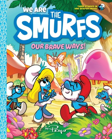 We Are the Smurfs: Our Brave Ways! (We Are the Smurfs Book 4): A Graphic Novel - Peyo [KSIĄŻKA]