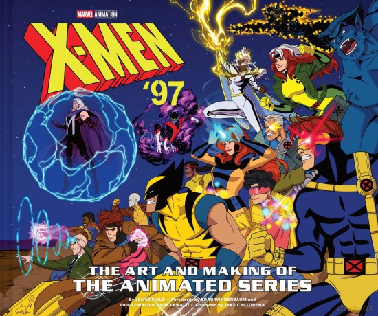 X-Men '97: The Art and Making of the Animated Series - James Field [KSIĄŻKA]