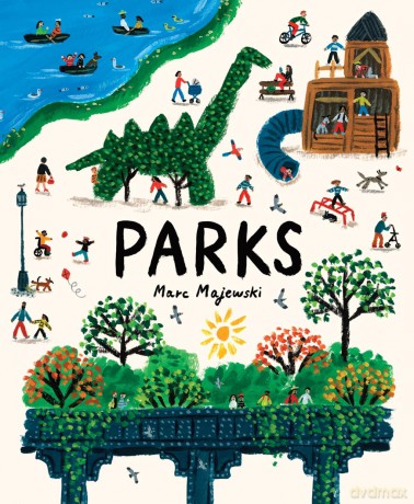 Parks: A Nonfiction Picture Book About Parks Around the World - Marc Majewski [KSIĄŻKA]