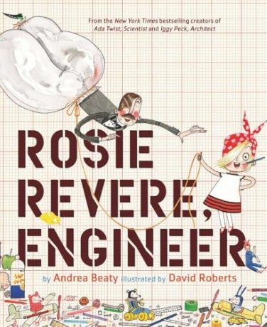 Rosie Revere, Engineer (The Questioneers) - Andrea Beaty [KSIĄŻKA]