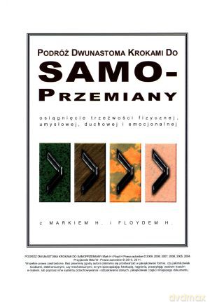 Podróż Dwunastoma Krokami do Samo-przemiany - Mark Houston, Floyd Henderson [KSIĄŻKA]