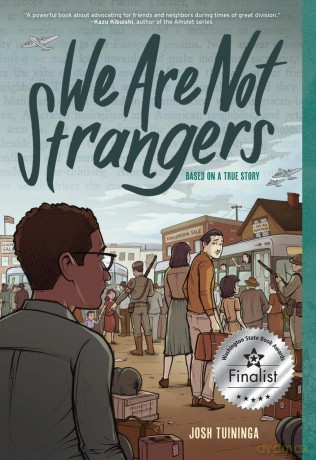We Are Not Strangers: A Graphic Novel - Josh Tuininga [KSIĄŻKA]