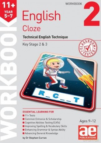 11+ English Year 5-7 Cloze Workbook 2: Technical English Technique - Dr Stephen C Curran [KSIĄŻKA]