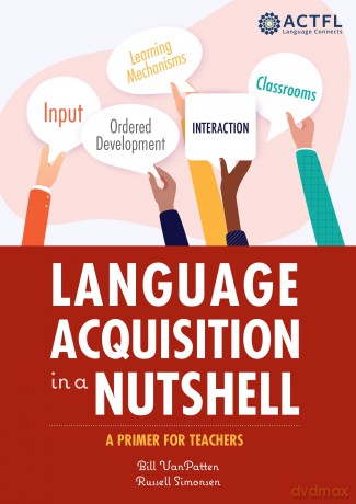 Language Acquisition in a Nutshell - Bill VanPatten [KSIĄŻKA]