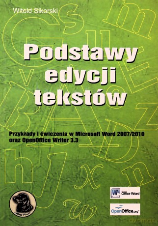 Podstawy edycji tekstów - Witold Sikorski [KSIĄŻKA]