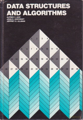 Data Structures and Algorithms (Addison-Wesley Series in Computer Science and Information Processing) - Alfred V.; Hopcroft, John E.; Ullman, Jeffrey D. Aho [KSIĄŻKA]