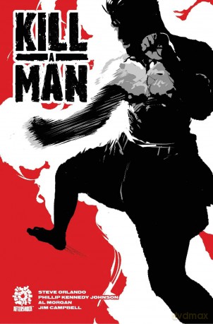 Kill A Man - Steve Orlando [KSIĄŻKA]