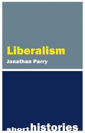 Liberalism (Short Histories) - Jonathan Parry [KSIĄŻKA]