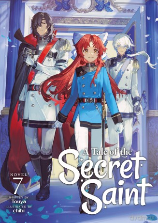 A Tale of the Secret Saint (Light Novel) Vol. 7 - Touya [KSIĄŻKA]