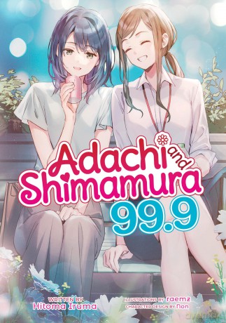 Adachi and Shimamura (Light Novel) Vol. 99.9: 14 - Hitoma Iruma [KSIĄŻKA]